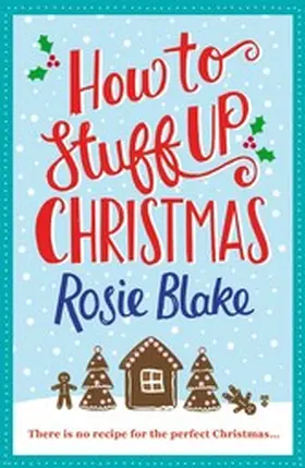 Blake |  How to Stuff Up Christmas | eBook | Sack Fachmedien