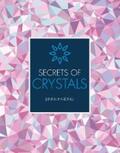 Harding |  Secrets of Crystals | eBook | Sack Fachmedien