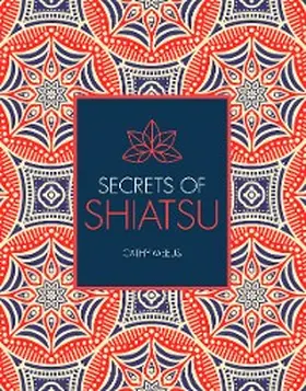 Meeus / Lundberg |  Secrets of Shiatsu | eBook | Sack Fachmedien