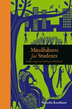 Kaufman |  Mindfulness for Students | eBook | Sack Fachmedien