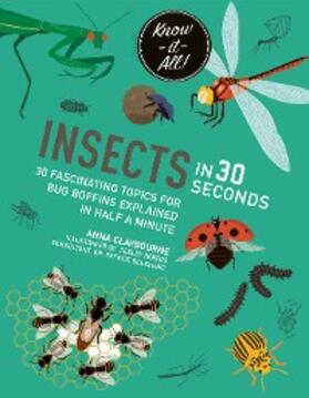 Claybourne / Robins |  Insects in 30 Seconds | eBook | Sack Fachmedien