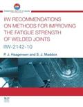Haagensen / Maddox |  IIW Recommendations on Methods for Improving the Fatigue Strength of Welded Joints: IIW-2142-110 | Buch |  Sack Fachmedien