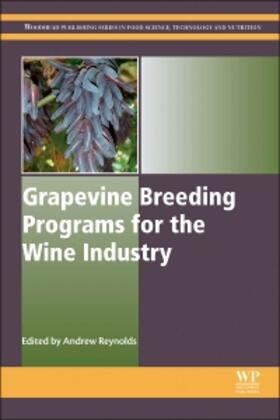 Reynolds | Grapevine Breeding Programs for the Wine Industry | Buch | 978-1-78242-075-0 | sack.de