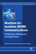 Anton-Haro / Dohler |  Machine-To-Machine (M2m) Communications | Buch |  Sack Fachmedien