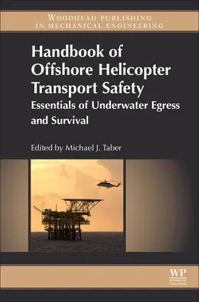 Taber |  Handbook of Offshore Helicopter Transport Safety | Buch |  Sack Fachmedien