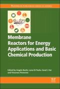 Basile / Di Paola / Hai |  Membrane Reactors for Energy Applications and Basic Chemical Production | Buch |  Sack Fachmedien