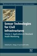 Lynch / Sohn / Wang |  Sensor Technologies for Civil Infrastructures, Volume 2 | Buch |  Sack Fachmedien