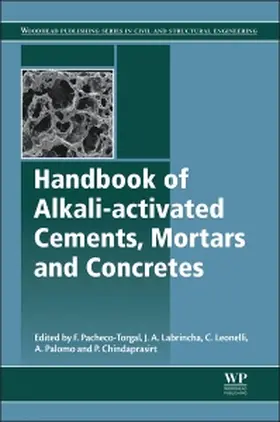 Pacheco-Torgal / Labrincha / Leonelli |  Handbook of Alkali-Activated Cements, Mortars and Concretes | Buch |  Sack Fachmedien