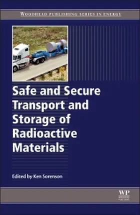 Sorenson |  Safe and Secure Transport and Storage of Radioactive Materia | Buch |  Sack Fachmedien