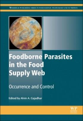 Gajadhar |  Foodborne Parasites in the Food Supply Web | Buch |  Sack Fachmedien