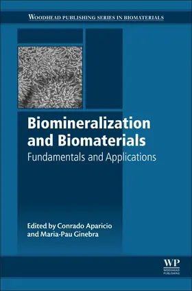Aparicio / Ginebra |  Biomineralization and Biomaterials | eBook | Sack Fachmedien