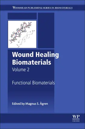 Ågren |  Wound Healing Biomaterials - Volume 2 | Buch |  Sack Fachmedien