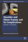 Greiwe |  Shoulder and Elbow Trauma and its Complications | eBook | Sack Fachmedien