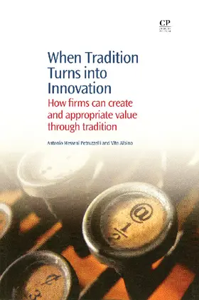 Petruzzelli / Albino |  When Tradition Turns Into Innovation | eBook | Sack Fachmedien