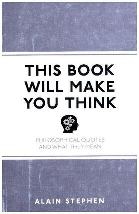 Stephen |  This Book Will Make You Think | Buch |  Sack Fachmedien