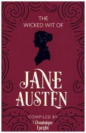 Enright |  The Wicked Wit of Jane Austen | Buch |  Sack Fachmedien