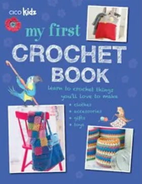 Books |  My First Crochet Book | eBook | Sack Fachmedien