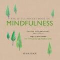 Black |  The Little Pocket Book of Mindfulness | eBook | Sack Fachmedien