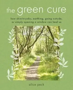 Peck |  The Green Cure | eBook | Sack Fachmedien
