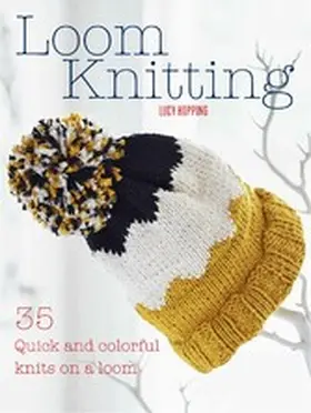 Hopping |  Loom Knitting | eBook | Sack Fachmedien