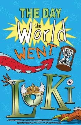 Harris |  The Day the World Went Loki | eBook | Sack Fachmedien