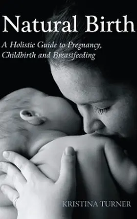 Turner |  Natural Birth | eBook | Sack Fachmedien