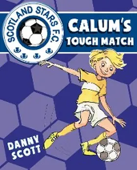 Scott |  Calum's Tough Match | eBook | Sack Fachmedien