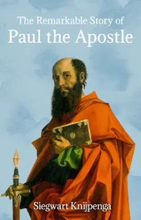 Knijpenga |  Paul the Apostle | eBook | Sack Fachmedien