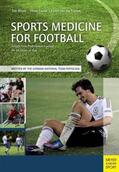 Meyer / Faude / Funten |  Sports Medicine for Football | Buch |  Sack Fachmedien