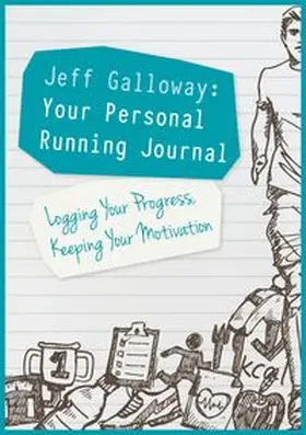 Galloway |  Jeff Galloway: Your Personal Running Journal | Buch |  Sack Fachmedien