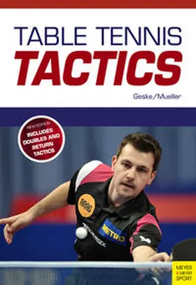 Geske / Mueller |  Table Tennis Tactics | Buch |  Sack Fachmedien