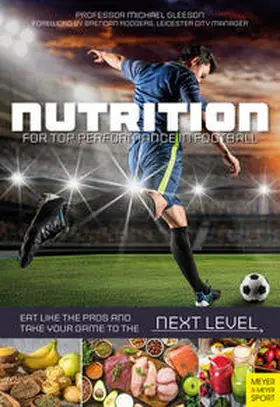 Gleeson |  Nutrition for Top Performance in Football | Buch |  Sack Fachmedien