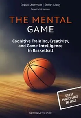 Daniel / König |  The Mental Game | eBook | Sack Fachmedien