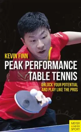 Finn |  Peak Performance Table Tennis | eBook | Sack Fachmedien