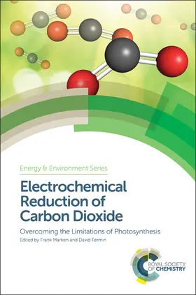 Marken / Fermin | Electrochemical Reduction of Carbon Dioxide | Buch | 978-1-78262-042-6 | sack.de