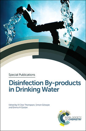 Thompson / Gillespie / Goslan |  Disinfection By-Products in Drinking Water | Buch |  Sack Fachmedien