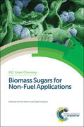 Murzin / Simakova |  Biomass Sugars for Non-Fuel Applications | Buch |  Sack Fachmedien