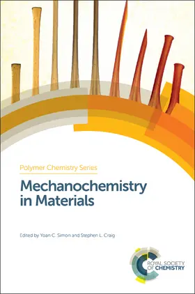 Simon / Craig | Mechanochemistry in Materials | Buch | 978-1-78262-146-1 | sack.de
