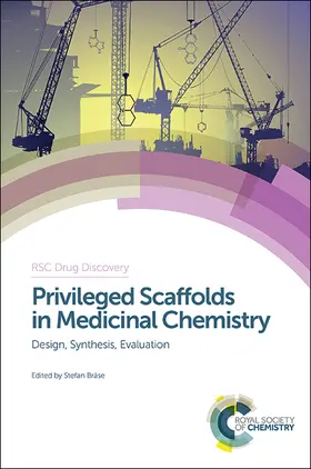 Bräse |  Privileged Scaffolds in Medicinal Chemistry | eBook | Sack Fachmedien
