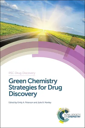 Peterson / Manley | Green Chemistry Strategies for Drug Discovery | E-Book | www.sack.de