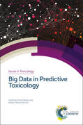 Neagu / Richarz |  Big Data in Predictive Toxicology | Buch |  Sack Fachmedien
