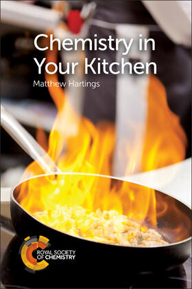 Hartings | Chemistry in Your Kitchen | Buch | 978-1-78262-313-7 | sack.de