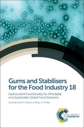Williams / Phillips | Gums and Stabilisers for the Food Industry 18 | Buch | 978-1-78262-327-4 | sack.de