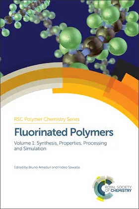 Améduri / Sawada | Fluorinated Polymers | Buch | 978-1-78262-415-8 | sack.de