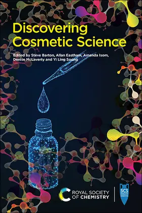 Barton / Eastham / Isom | Discovering Cosmetic Science | Buch | 978-1-78262-472-1 | www.sack.de