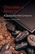 Wilson / Hurst |  Chocolate as Medicine | eBook | Sack Fachmedien