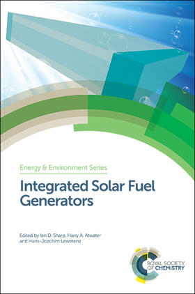 Sharp / Atwater / Lewerenz | Integrated Solar Fuel Generators | Buch | 978-1-78262-555-1 | sack.de