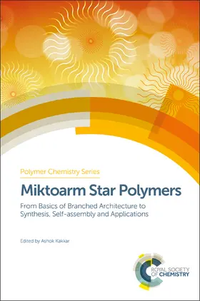 Kakkar |  Miktoarm Star Polymers | Buch |  Sack Fachmedien