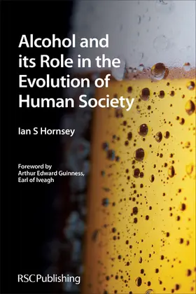Hornsey |  Alcohol and its Role in the Evolution of Human Society | eBook | Sack Fachmedien
