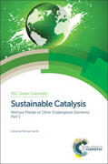 North |  Sustainable Catalysis: Without Metals or Other Endangered Elements, Part 1 | Buch |  Sack Fachmedien